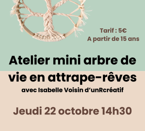 Atelier mini arbre de vie en attrape-rêves – public ado et adultes