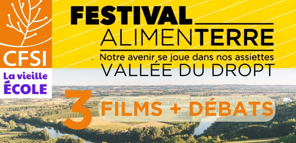 Festival Alimenterre en Vallée du Dropt - Quel ...