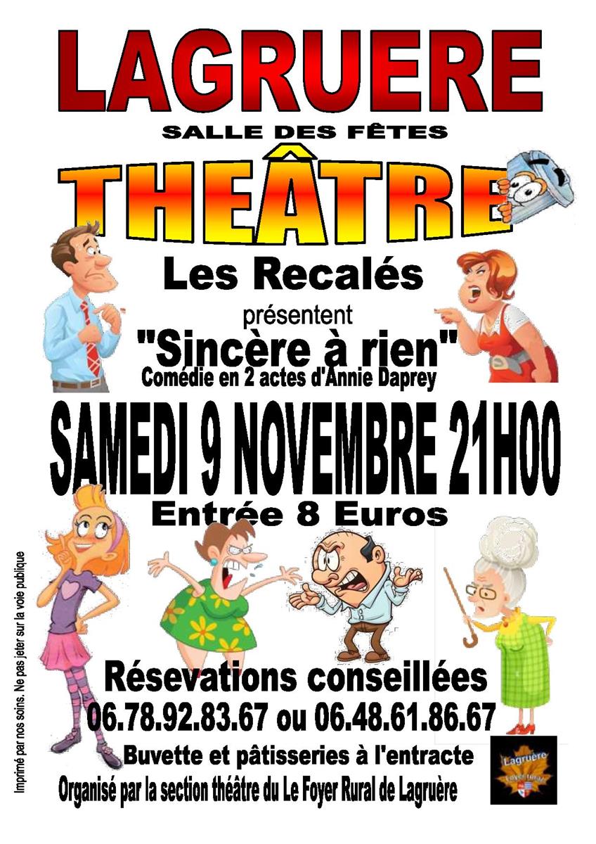 Théâtre "Sincère à rien" par les Recalés