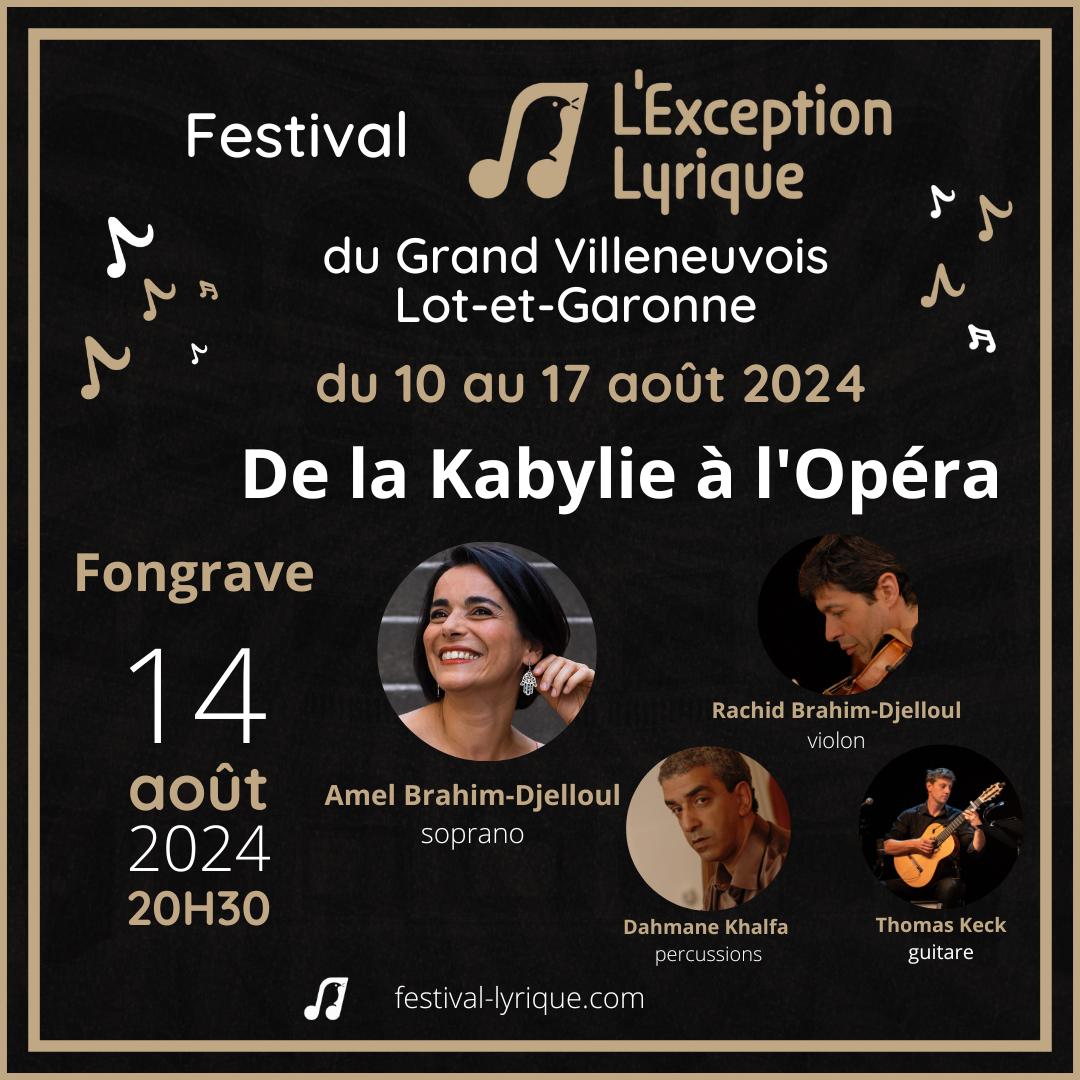 Festival Lyrique : De la Kabylie à l'Opéra