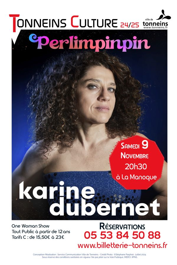 One Woman show - Karine Dubernet dans "Perlimp ...