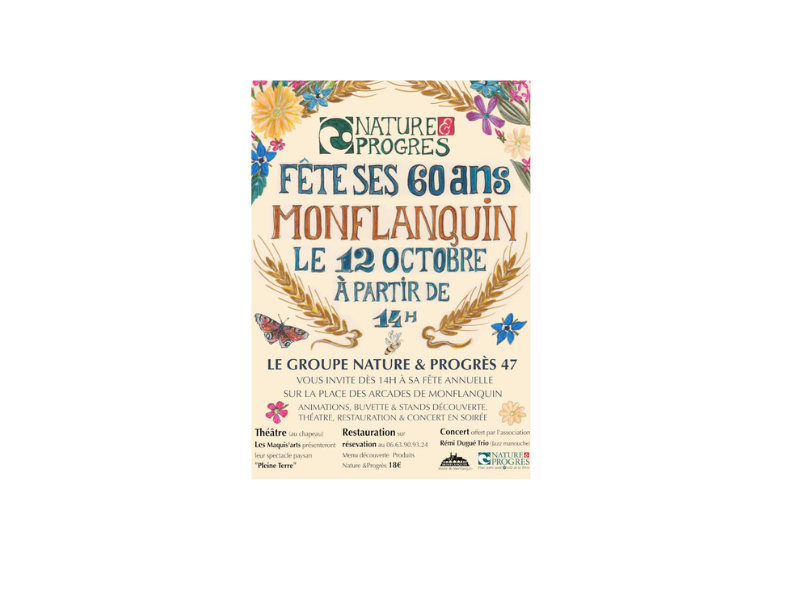 Nature et progrès fête ses 60 ans à Monflanquin