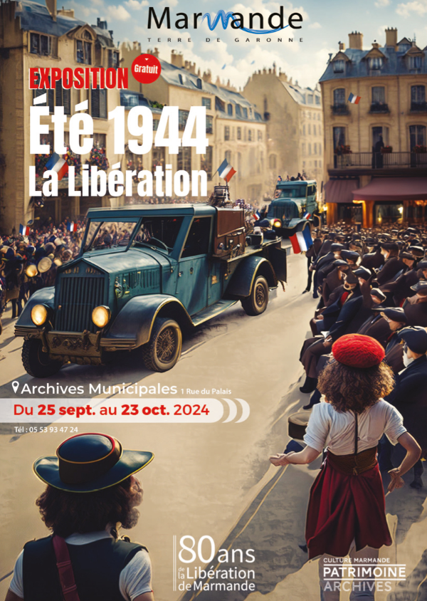 Exposition "Eté 1944, La Libération" aux Archi ...