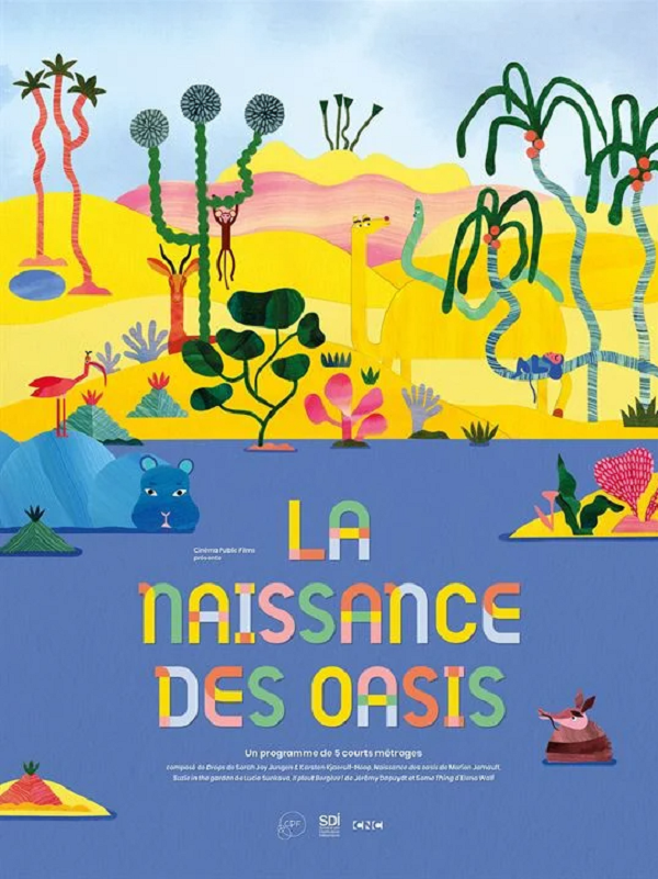 Ciné-mômes - La Naissance des oasis