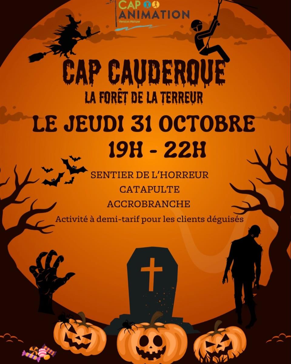 Halloween à Cap Cauderoue : la forêt de la terreur