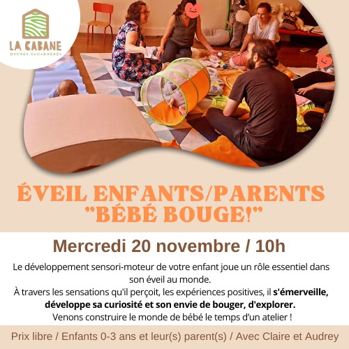 Eveil enfants/parents "Bébé bouge !"