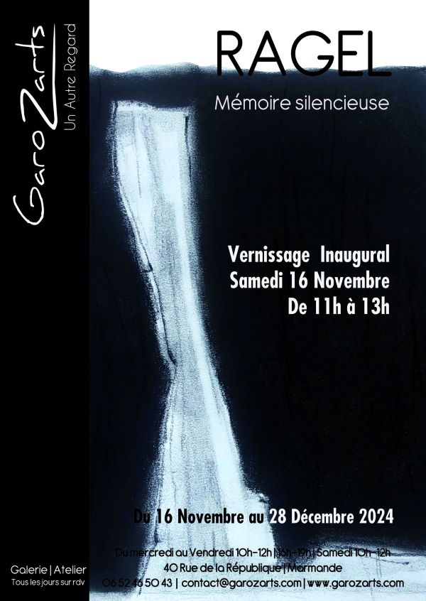 Exposition Ragel "Mémoire silencieuse" - Galer ...