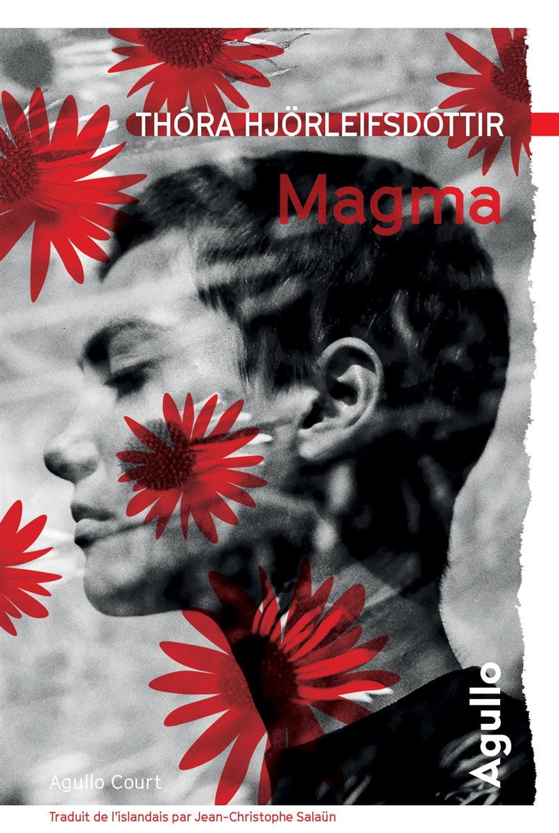 Lettres du Monde : Thora Hjörleifsdottir - "Magma"