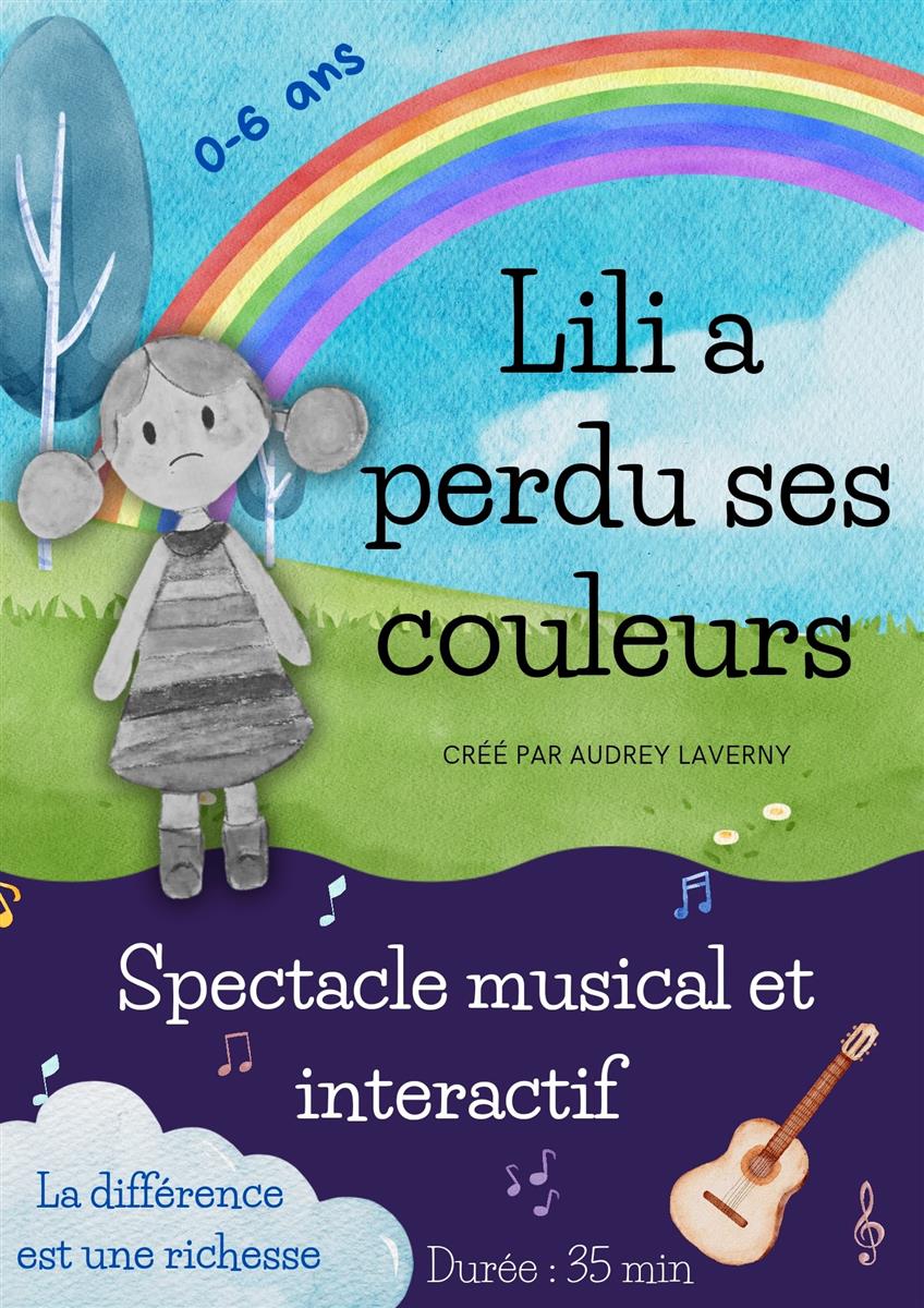 Lili a perdu ses couleurs par Audrey Laverny