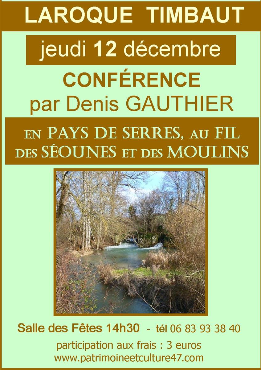 Conférence " au fil des Séounes et des Moulins"