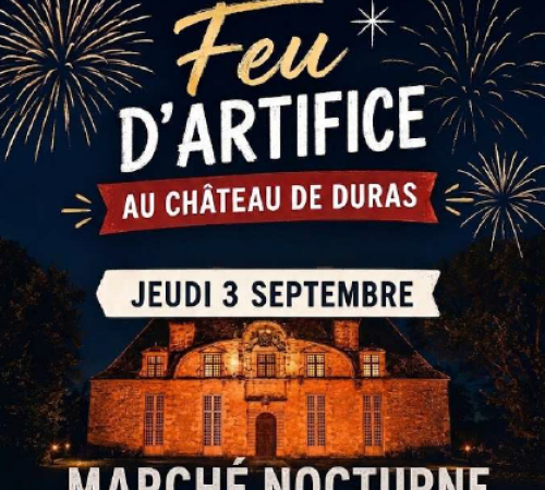 Feu d'artifice et marché nocturne à Duras